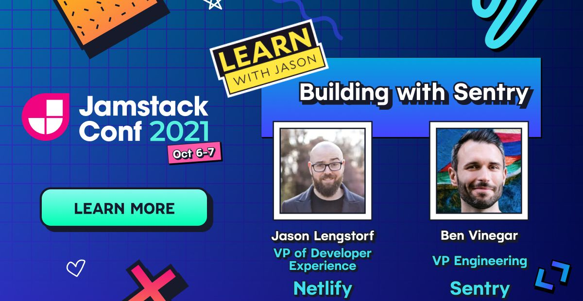 Jamstack Conf 2021 Building with Sentry